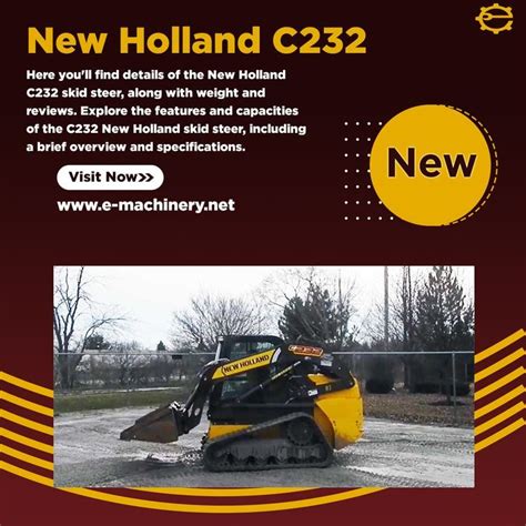 c237 new holland skid steer|new holland c232 specifications.